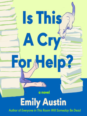 cover image of Is This a Cry For Help?